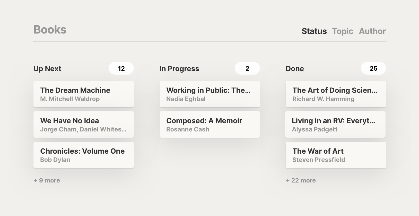An automatically-organized view of book items in separate columns for each status.