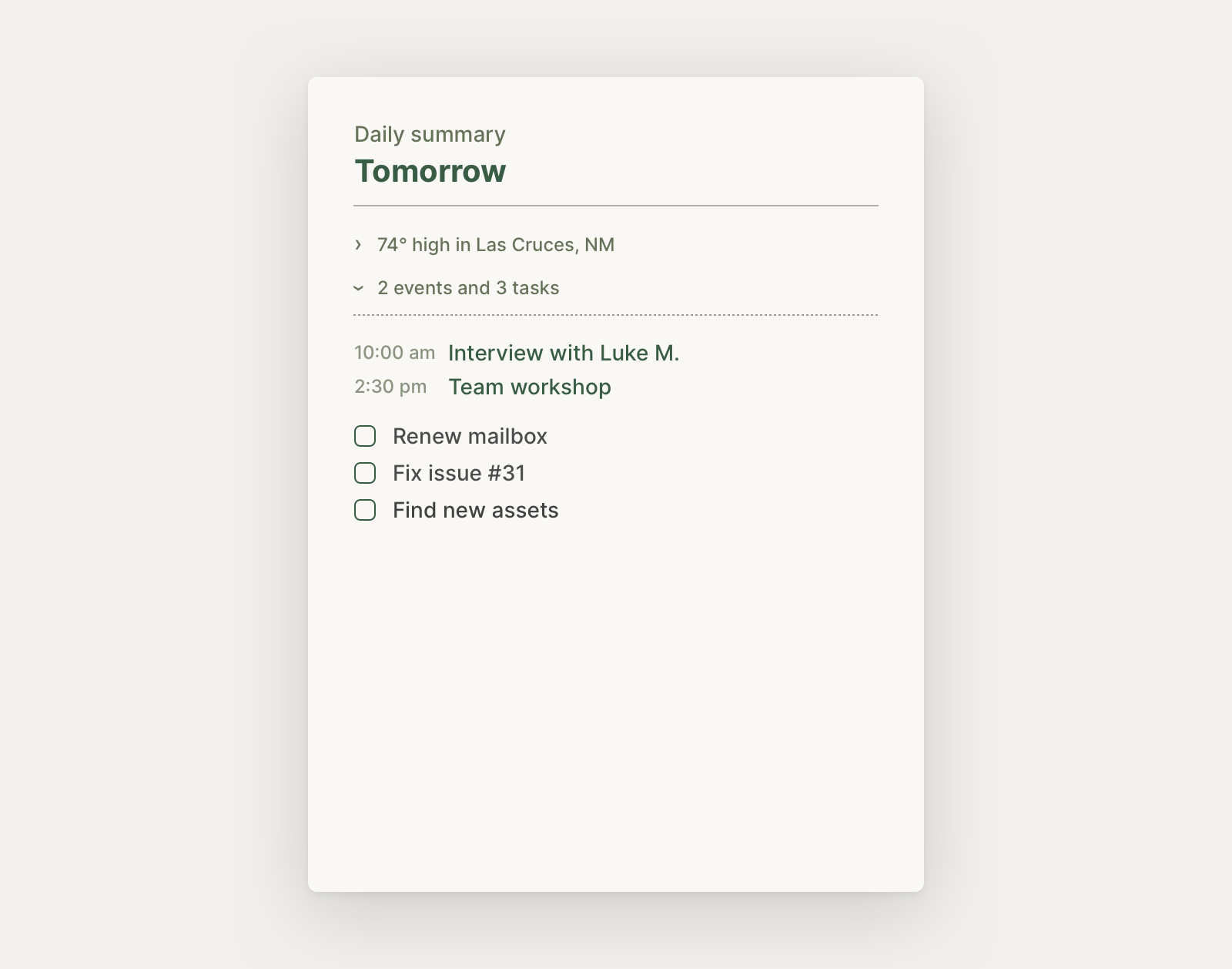 A daily summary for tomorrow showing the weather, two calendar items, and three tasks.